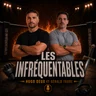 Les Infrequentables Les Infrequentables