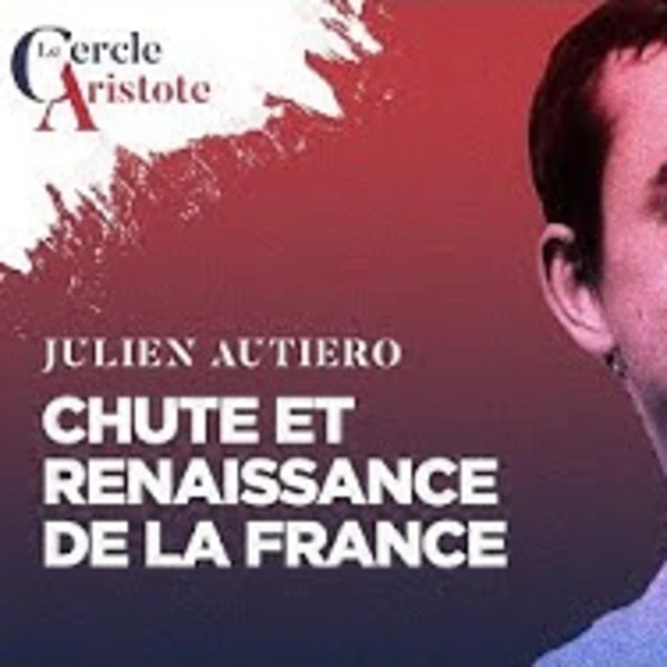 Chute et renaissance de la France - J. Autiero - # politique