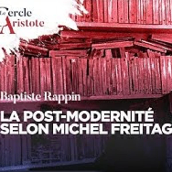 Cybernétique et Amérique : la postmodernité selon Michel Freitag - B. Rappin - # politique