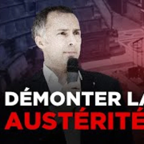 Déconstruire le discours austéritaire - L. Herblay - # politique