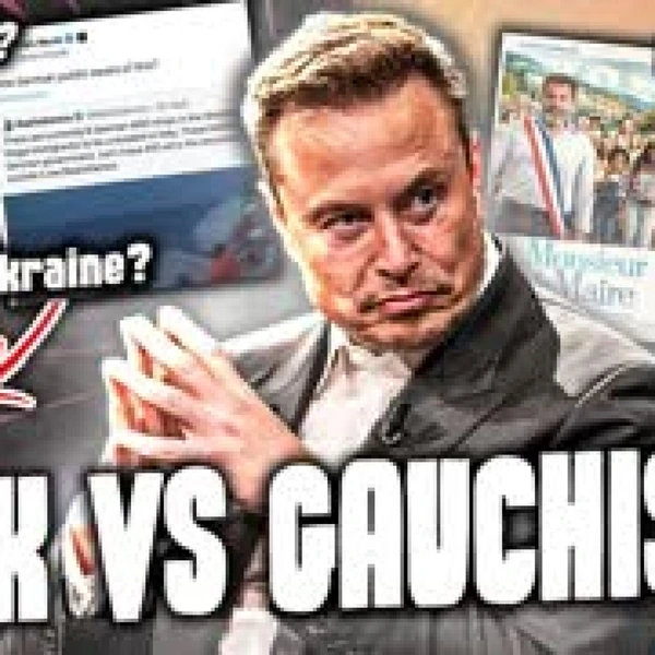 Elon Musk vs Gauchisme