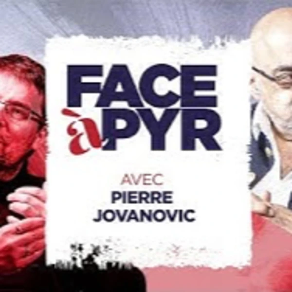 FACE à PYR # 17 avec Pierre Jovanovic : crise économique, menaces sur les libertés Jovanovic se lâche ! - # politique