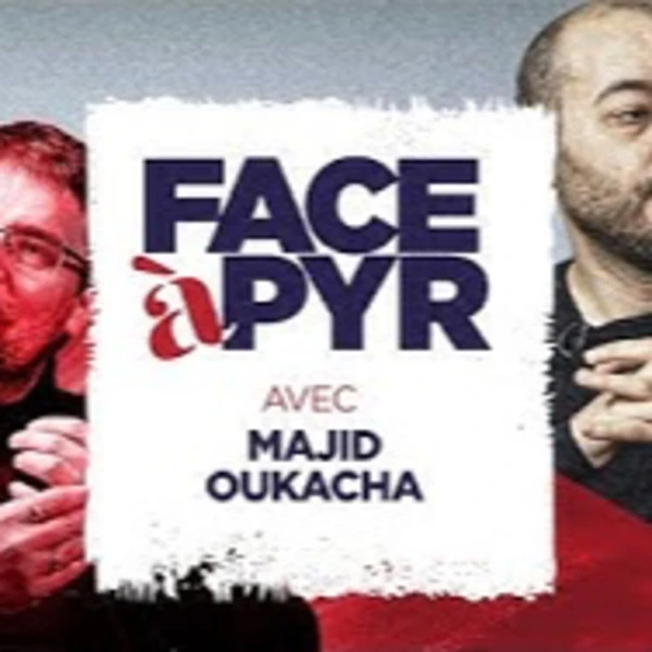 FACE à PYR # 5 avec Majid Oukacha - Survivre comme ex-musulman - # politique