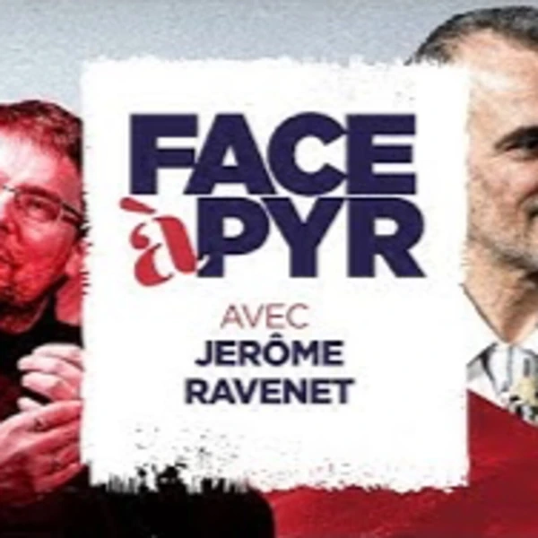 FACE à PYR # 7 avec Jérôme Ravenet - La Chine et nous - # politique