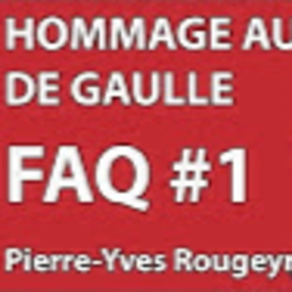 Hommage De Gaulle #6 - Gaullisme, participation, décentralisation, SAC - P.Y. Rougeyron - # politique