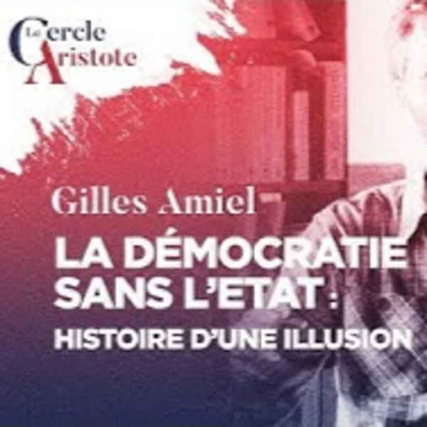 La démocratie sans l'Etat Histoire d'une impasse - G. Amiel - # politique
