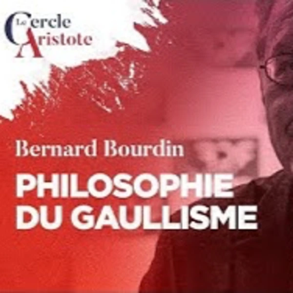 La pensée politique de De Gaulle - B. Bourdin - # politique