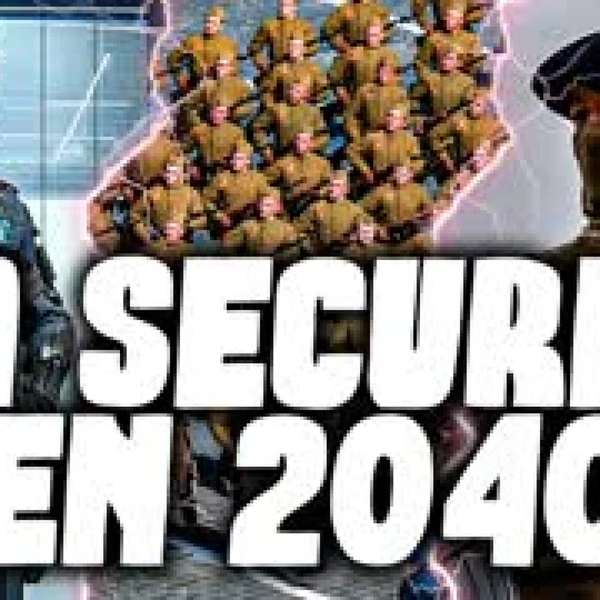 LA SÉCURITÉ en 2040 (privée, nationale, religieuse…)