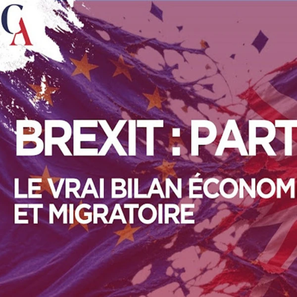 Le Brexit : Bilan économique et migratoire - J.M. Salmon & P.Y. Rougeyron - # politique