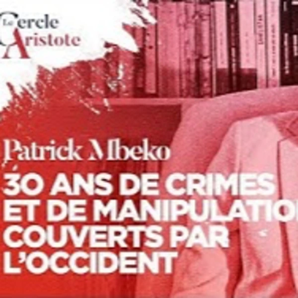 Les Crimes couverts par l'Occident en RDC - P. Mbeko - # politique