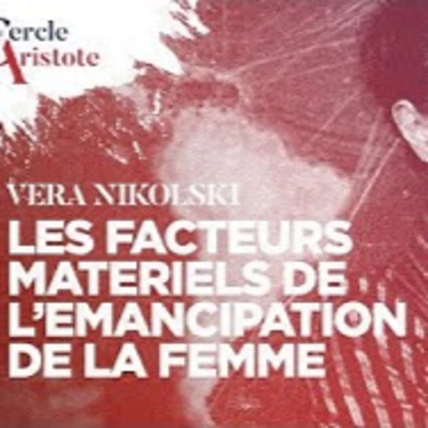 Les facteurs matériels d'émancipation de la femme - V. Nikolski - # politique