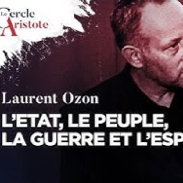 L'état, le peuple, la guerre et l'espérance - L. Ozon - # politique