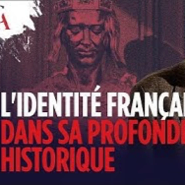 L'Identité française dans la profondeur historique - B. Dutheil de la Rochère - # politique