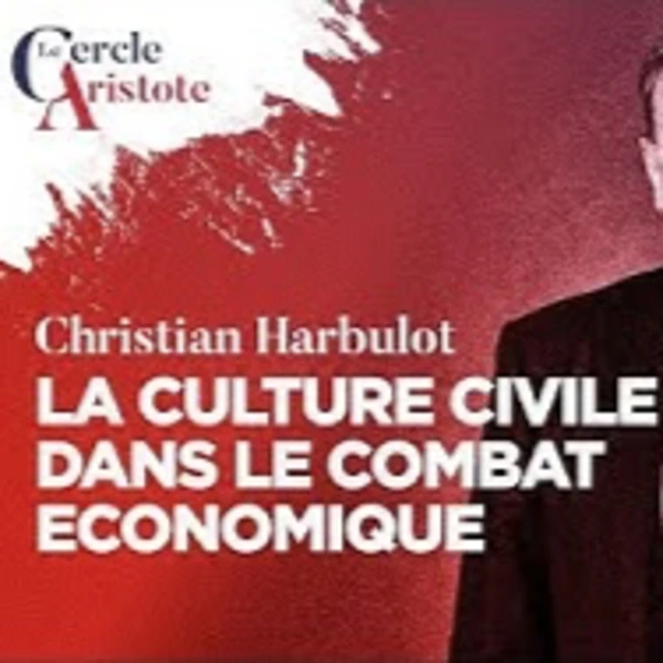 Que peuvent les civils dans la guerre économique ? - C. Harbulot - # politique