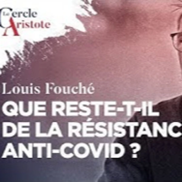 Que reste-t-il de la résistance aux mesures sanitaires de la macronie ? - L. Fouché - # politique