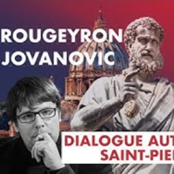 Religion, Politique, Communion : Dialogue autour de Saint-Pierre - P.Y. Rougeyron & P. Jovanovic - # politique