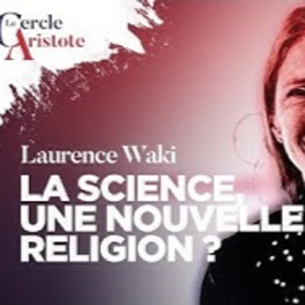 Science et religion - L. Waki - # politique