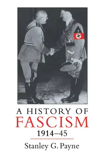 A History of Fascism, 1914–1945