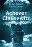 Achever Clausewitz Achever Clausewitz
