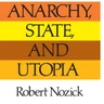 Anarchy, State, and Utopia