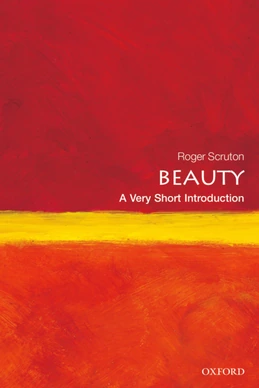 Beauty, A Very Short Introduction