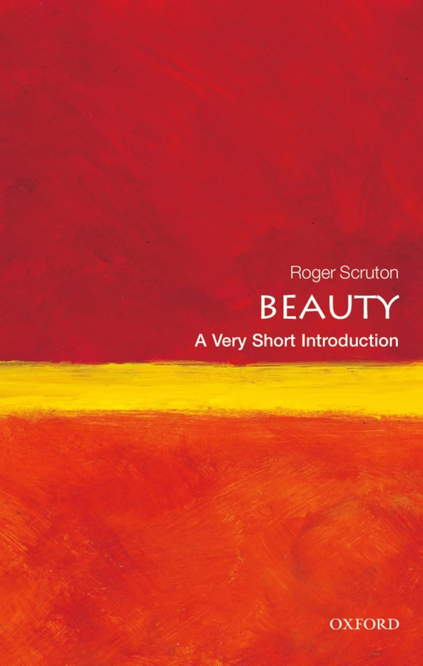 Beauty, A Very Short Introduction