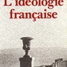 L'idéologie française