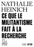 Ce que le militantisme fait à la recherche