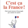 C’est ça la France !
