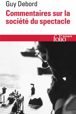 Commentaires sur la Société du Spectacle