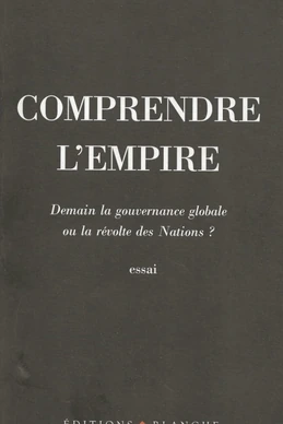 Comprendre l'Empire