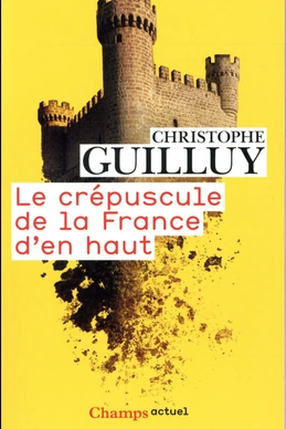 Le crépuscule de la France d'en haut