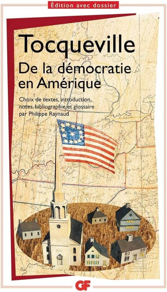 De La Démocratie En Amérique