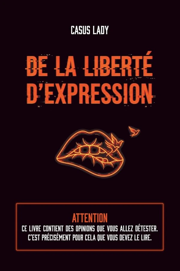 De la liberté d'expression