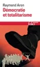 Démocratie et totalitarisme Démocratie et totalitarisme