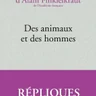 Des animaux et des hommes