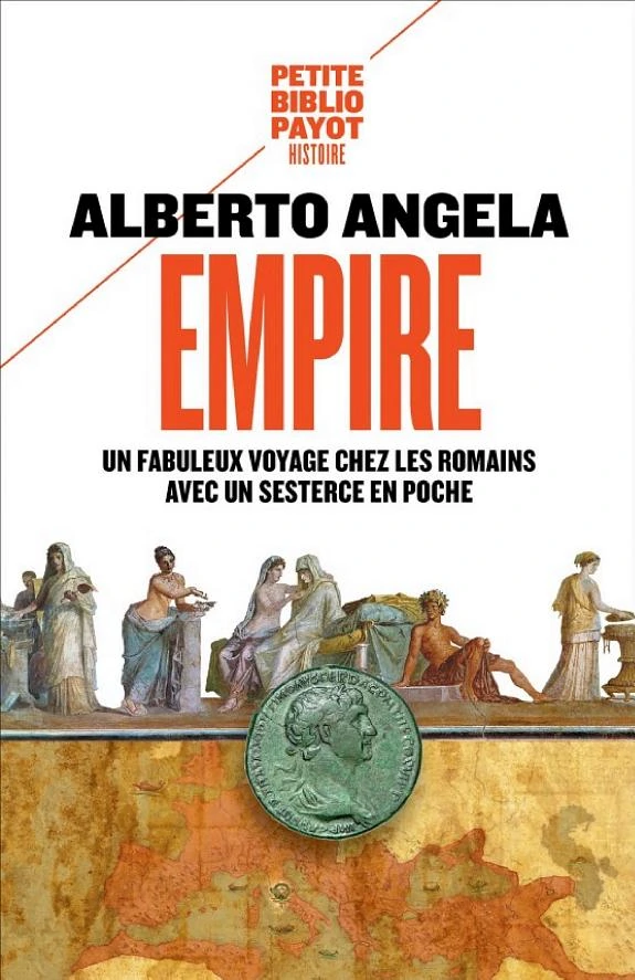 Empire, un fabuleux voyage chez les Romains avec un sesterce en poche