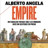Empire, un fabuleux voyage chez les Romains avec un sesterce en poche