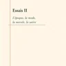 Essais II