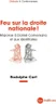 Feu sur la droite nationale ! : Réponse à Daniel Conversano et aux identitaires