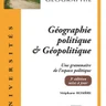 Géographie politique et géopolitique. Une grammaire de l’espace politique