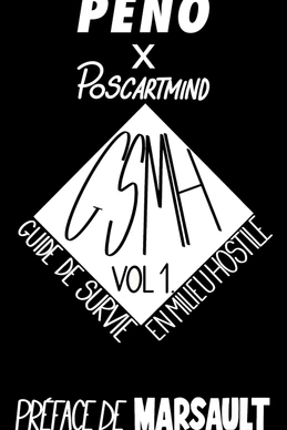 Guide de survie en milieu hostile
