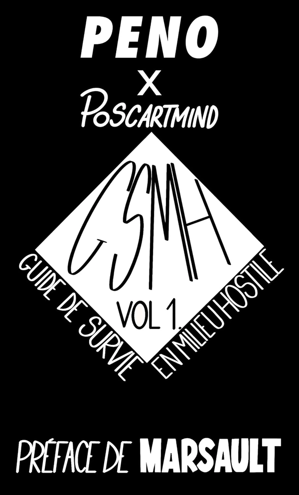 Guide de survie en milieu hostile