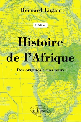 Histoire de l’Afrique – Des origines à nos jours