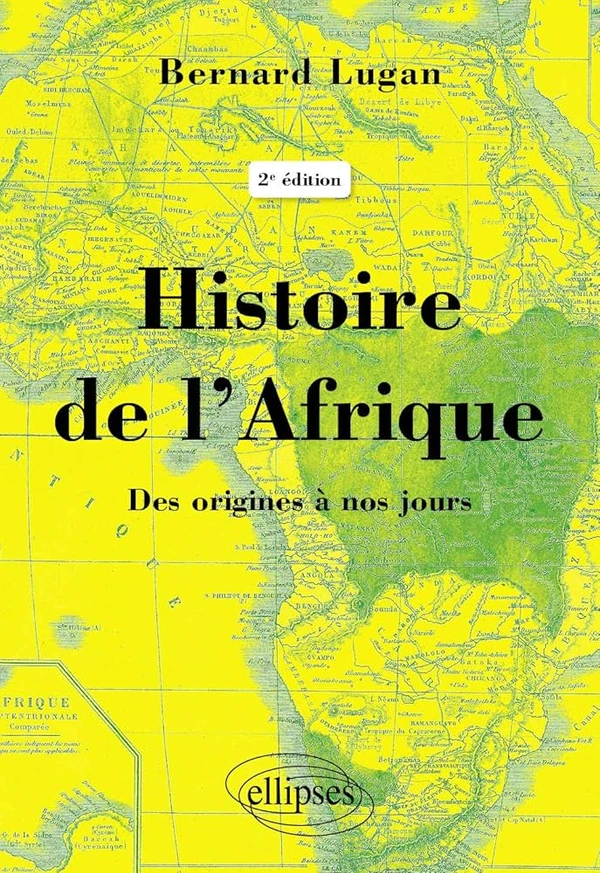 Histoire de l’Afrique – Des origines à nos jours