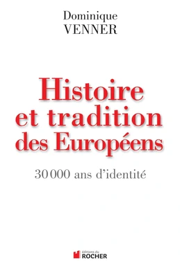 Histoire et tradition des européens