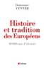 Histoire et tradition des européens