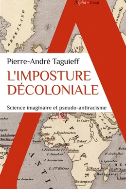 L’Imposture décoloniale