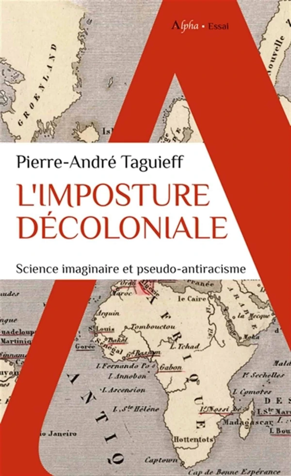 L’Imposture décoloniale