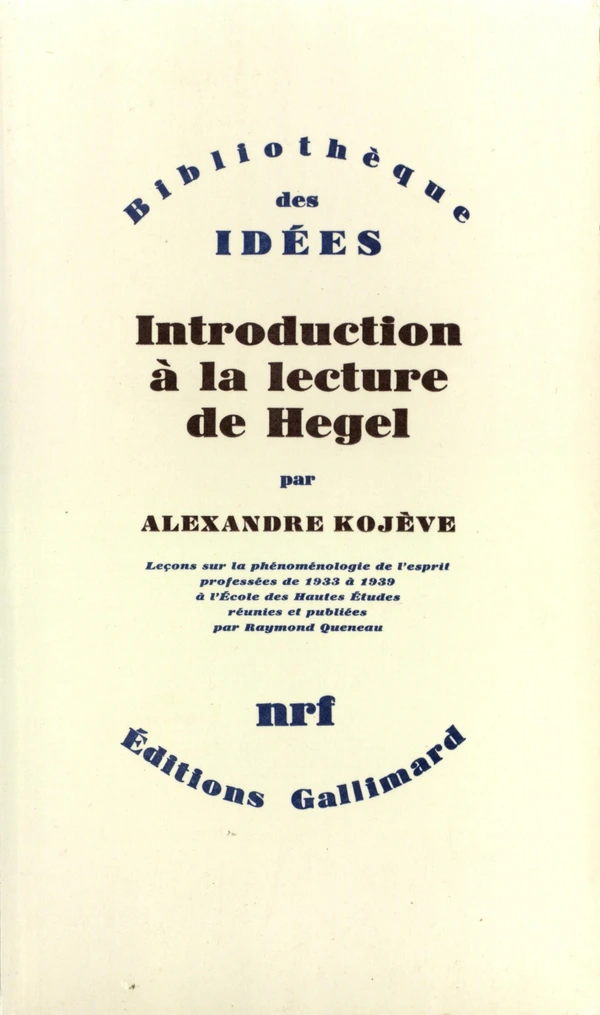 Introduction à la lecture de Hegel